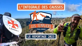 Festival des Templiers - Reportage sur l’intégrale des Causses 2023