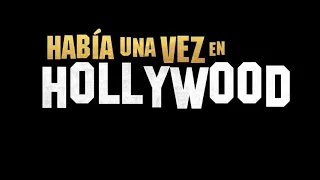 Habia una vez en Hollywood teaser trailer oficial subtitulado