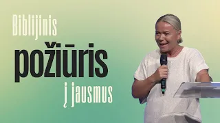 Biblijinis požiūris į jausmus / Vilma Ditkevičius