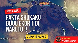 Fakta Shukaku Biju Ekor 1 Rival Kurama‼️Berasal dari Mitologi Jepang