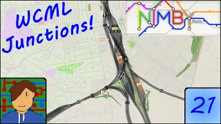 WCML Junctions! | NIMBY Rails: Building the UK! | Episode 21