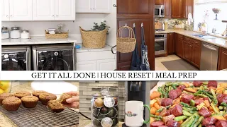 HOUSE RESET | GET IT ALL DONE | LAUNDRY | MEAL PREP