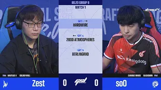 [2022 GSL S2] Ro.20 Group B Match1 Zest vs soO