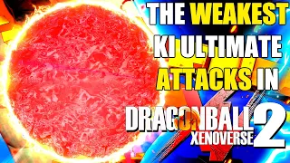 Top 10 WEAKEST Ki Blast Ultimate Attacks In Dragon Ball Xenoverse 2