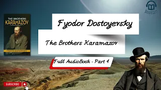 Fyodor Dostoyevsky (Dostoevsky) -  The Brothers Karamazov - Full Audiobook  Part 4