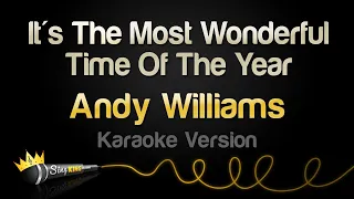 Andy Williams - It's The Most Wonderful Time Of The Year (Karaoke Version)