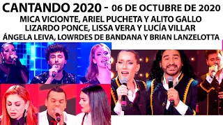 Cantando 2020 - Programa 06/10/20 - Mica Viciconte, Lizardo Ponce, Ángela Leiva y Brian Lanzelotta