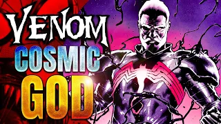 Venom Becomes a COSMIC GOD