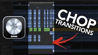 Logic Pro // CHOP Transitions!