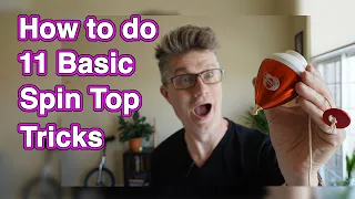 How to Spin a Top, Plus 11 Basic Spin Top Tricks