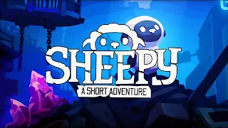 Sheepy A Short Adventure (No Commentary)