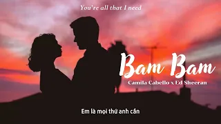 Vietsub | Bam Bam – Camila Cabello ft. Ed Sheeran | Lyrics Video