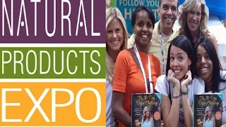 Natural Products Expo West 2015 Day 1!