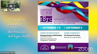 Robinson Huron Treaty | Gathering Day 2 of 3