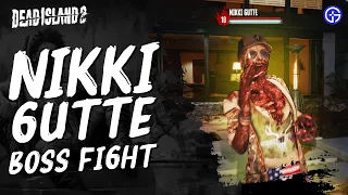 Dead Island 2: How To Beat Nikki Gutte (Boss Fight) - Avenge Ronnie in Justifiable Zombicide