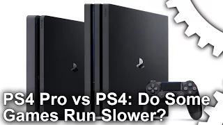 Why Are Some PS4 Pro Titles Slower Than Standard PS4?