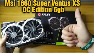 MSI 1660 Super Ventus XS OC Edition 6gb Gddr6 - Unboxing | What's Inside