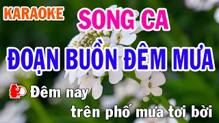 Đoạn Buồn Đêm Mưa Karaoke Song Ca Nhạc Sống - Phối Mới Dễ Hát - Nhật Nguyễn