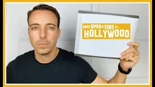 ONCE UPON A TIME IN... HOLLYWOOD - Critique Cinéma 361 (Il était une fois à... Hollywood)