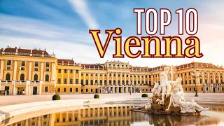 Top 10 Things To Do In Vienna I Vienna Austria I Best Of Europe I Vienna Travel Guide