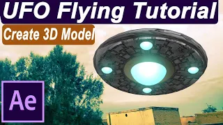 UFO Sighted VFX Tutorial | After Effects + Element 3D | create 3d model of ufo in after effects