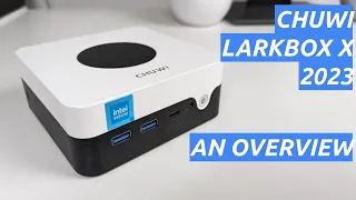 Chuwi Larkbox X 2023 Mini PC Intel N100: An Overview