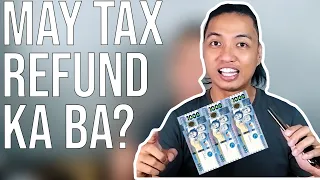 MAY SUKLI KA BA SA BIR? MAGKANO TAX REFUND MO? TAX REFUND COMPUTATION