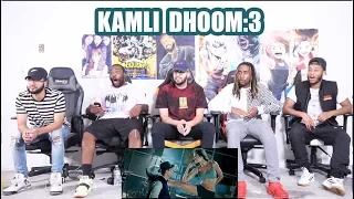 Kamli - DHOOM 3 | Katrina Kaif | Aamir Khan | REACTION