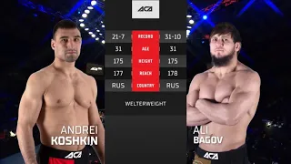 ACA 134: Андрей Кошкин vs. Али Багов | Andrei Koshkin vs. Ali Bagov