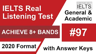 IELTS Listening Practice Test #97  With Answers  2020