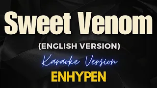 Sweet Venom (English Version) - ENHYPEN (Karaoke)