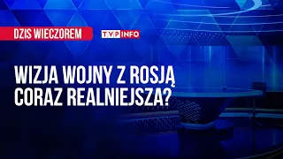 Przygotowania na wypadek wybuchu wojny | DZIŚ WIECZOREM