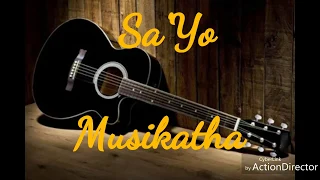 Sa'Yo by Musikatha (Chords&Lyrics)
