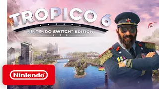 Tropico 6 - Nintendo Switch Edition – Nintendo Direct Mini: Partner Showcase | October 2020