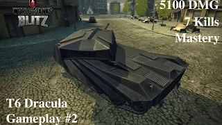 WoT Blitz #6  T6 Dracula ACE TANKER and 7 Kills ALMOST WORLD RECORD!!!!