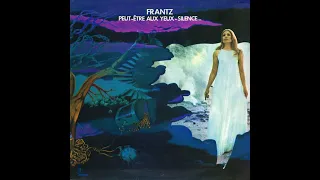 Frantz - Le Divertissement [France] Psych, Easy Listening (1971)