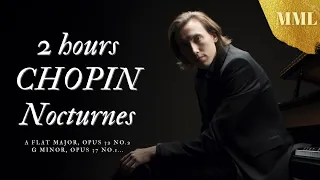 2小時蕭邦夜曲 I 2 hours of Chopin Nocturnes