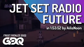 Jet Set Radio Future by Ailisnoon in 1:53:52 - Frost Fatales 2022