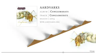 AARDVARKS – Conglomerate