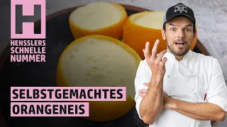 Schnelles Selbstgemachtes Orangeneis Rezept von Steffen Henssler