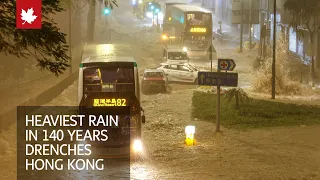 Heaviest rain in 140 years drenches Hong Kong