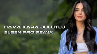 Elsen Pro - Hava Kara Bulutlu