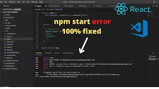 npm start not working | How to fix npm error React | npm start error React js | npm start in vs code