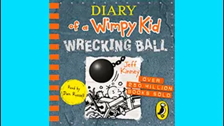 Diary Of A Wimpy Kid Wrecking Ball | Audiobook For Kids | Jeff Kinney