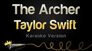 Taylor Swift - The Archer (Karaoke Version)