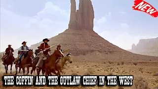 The Coffin and the Outlaw Chief in the West - Best Western Cowboy Full Episode Movie HD