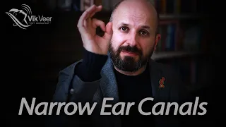 3 Causes of Narrow Ear Canals: and How to Fix it.