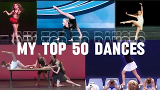 My Top 50 Dances!