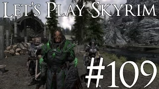 Let's Play Skyrim Modded | 109 | Towards The Ritual