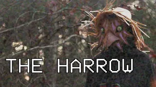 The Harrow | Found Footage